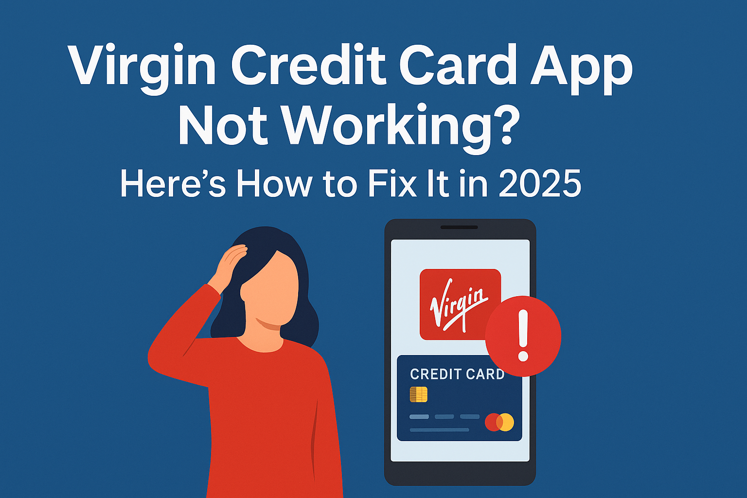 Virgin Credit Card App Not Working