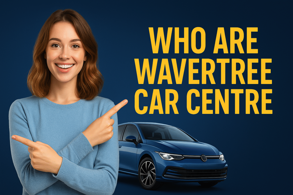 Wavertree Car Centre Finance
